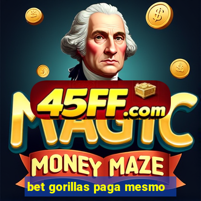 bet gorillas paga mesmo